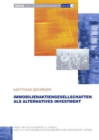 Immobilienaktiengesellschaften als alternatives Investment