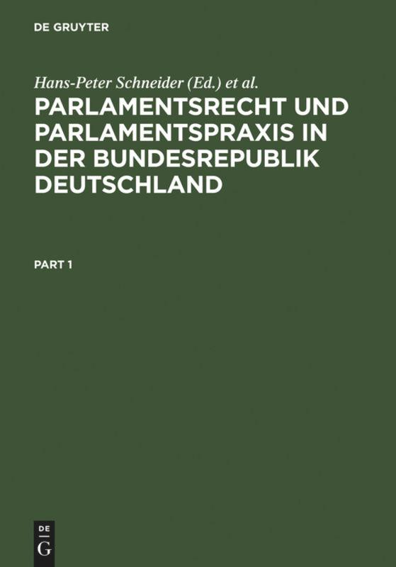 Parlamentsrecht und Parlamentspraxis in der Bundesrepublik Deutschland