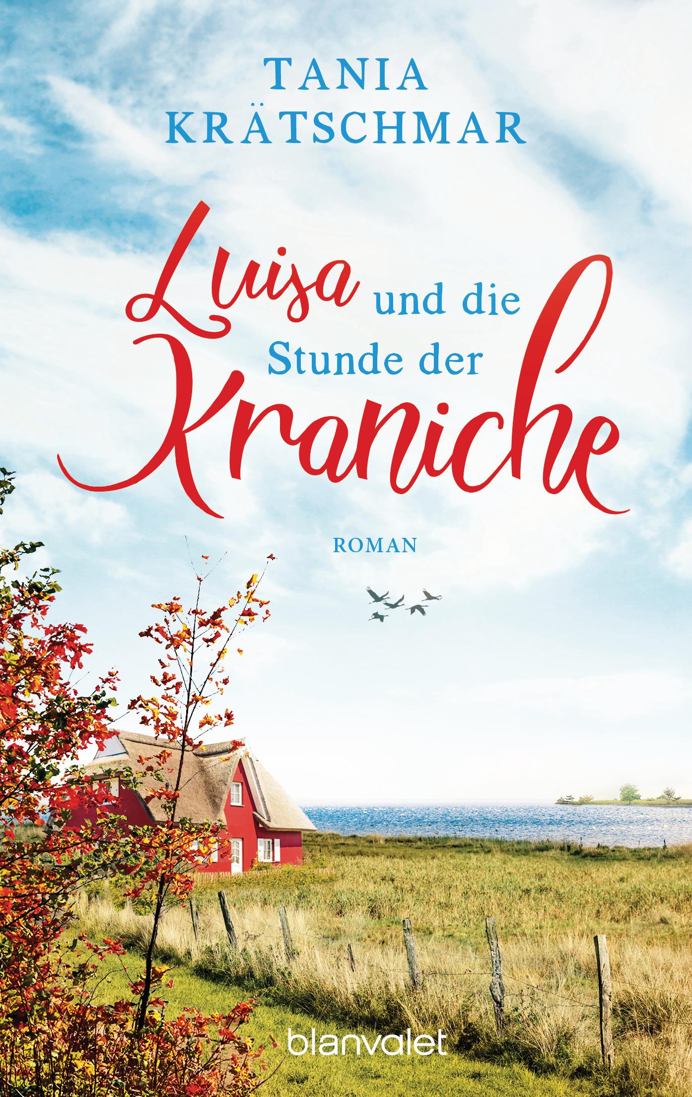 Luisa und die Stunde der Kraniche