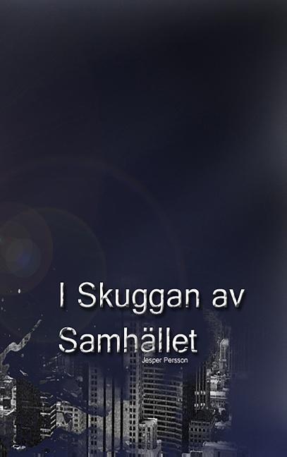 I Skuggan Av Samhället