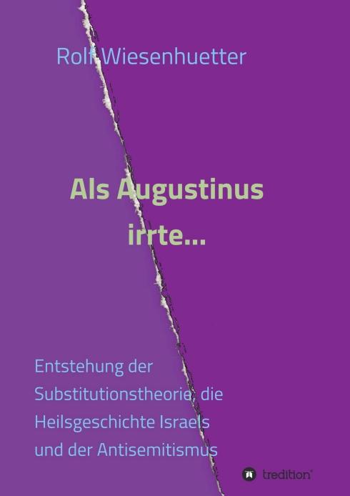 Als Augustinus irrte...