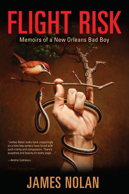 Flight Risk: Memoirs of a New Orleans Bad Boy