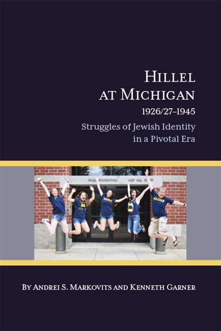 Hillel at Michigan, 1926/27-1945