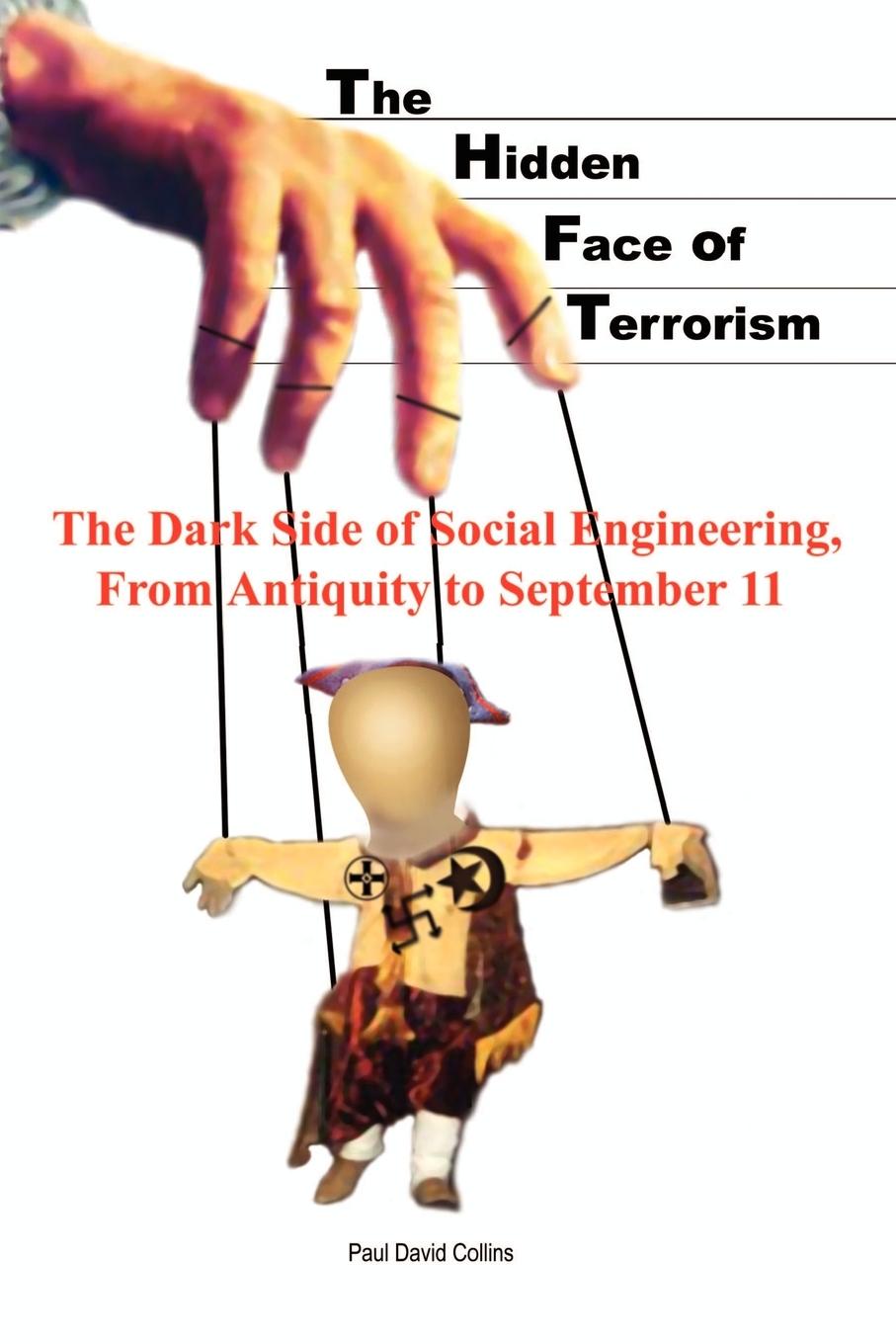 The Hidden Face of Terrorism