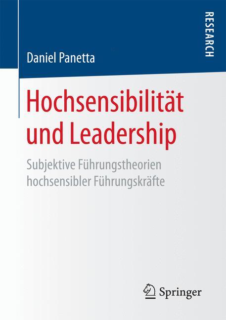 Hochsensibilität und Leadership