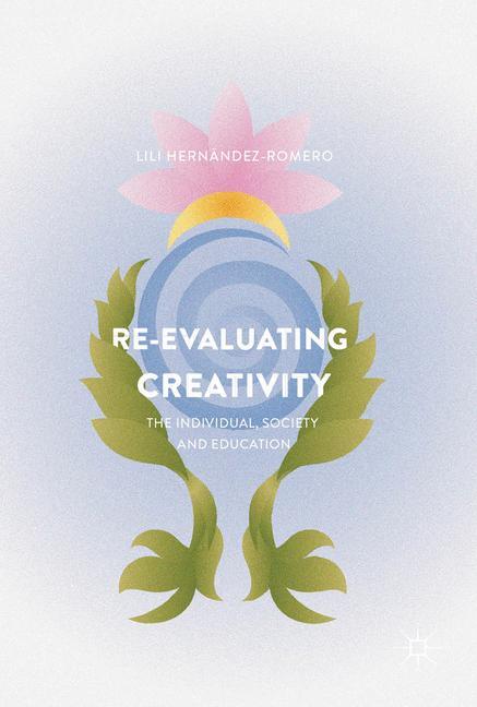 Re-evaluating Creativity