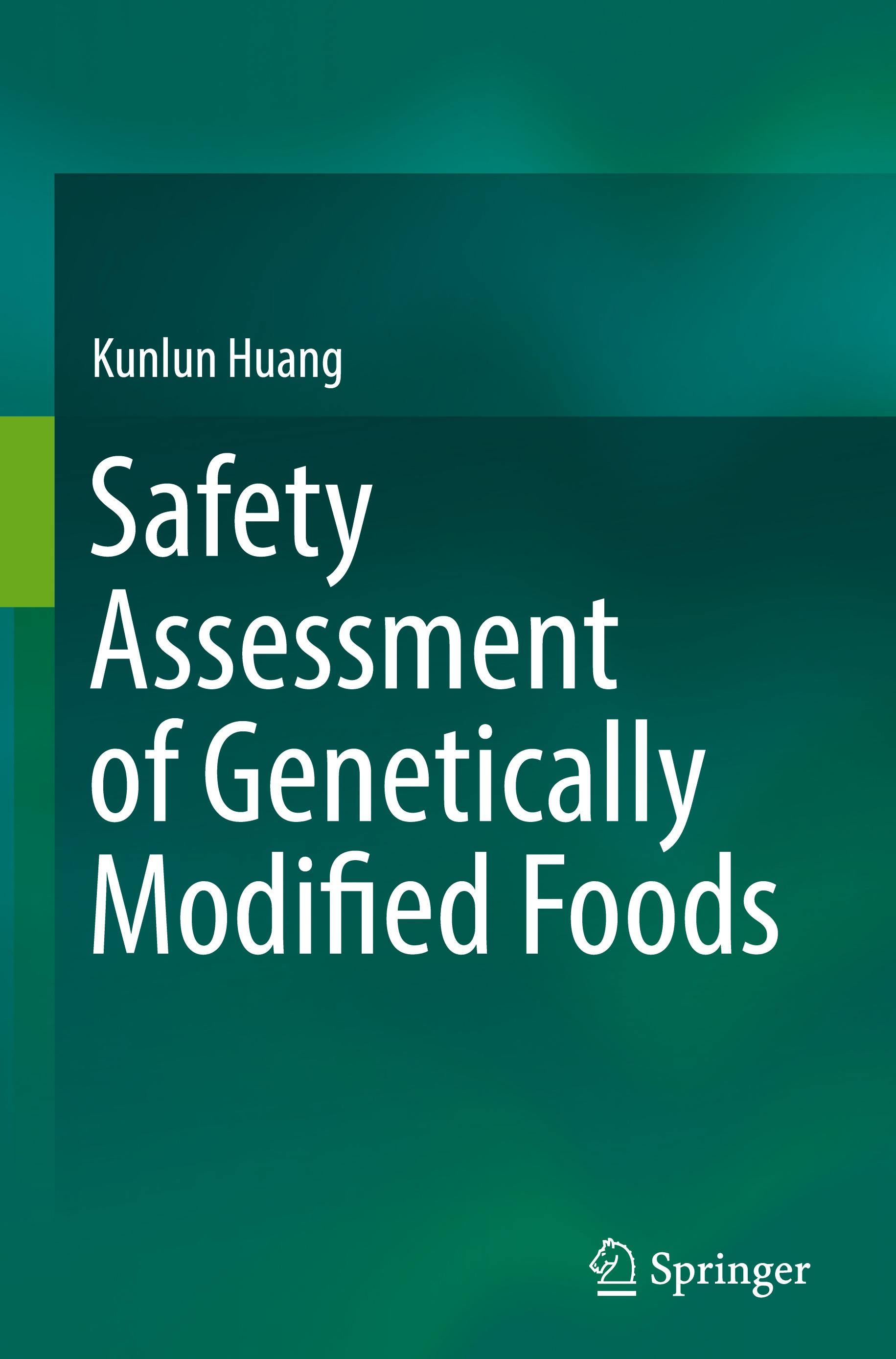 Safety Assessment of Genetically Modified Foods