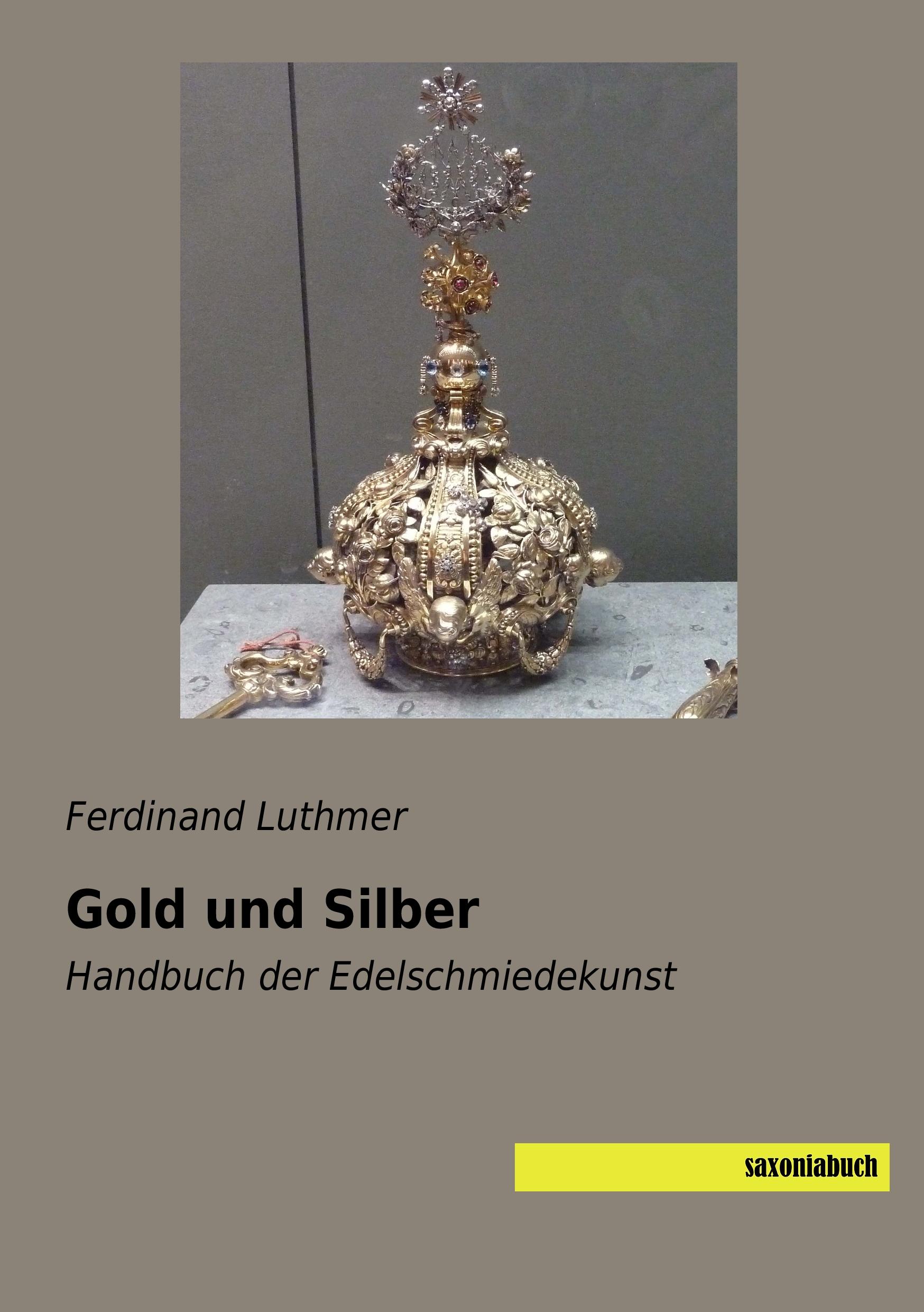 Gold und Silber