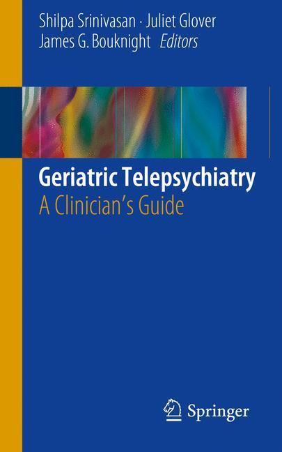 Geriatric Telepsychiatry