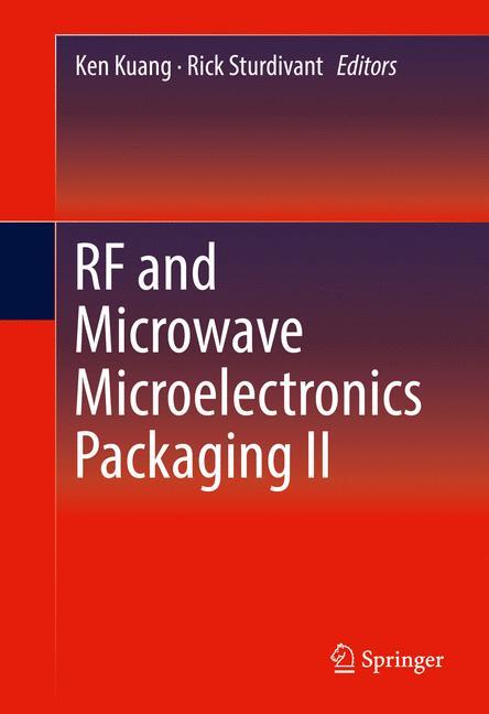 RF and Microwave Microelectronics Packaging II