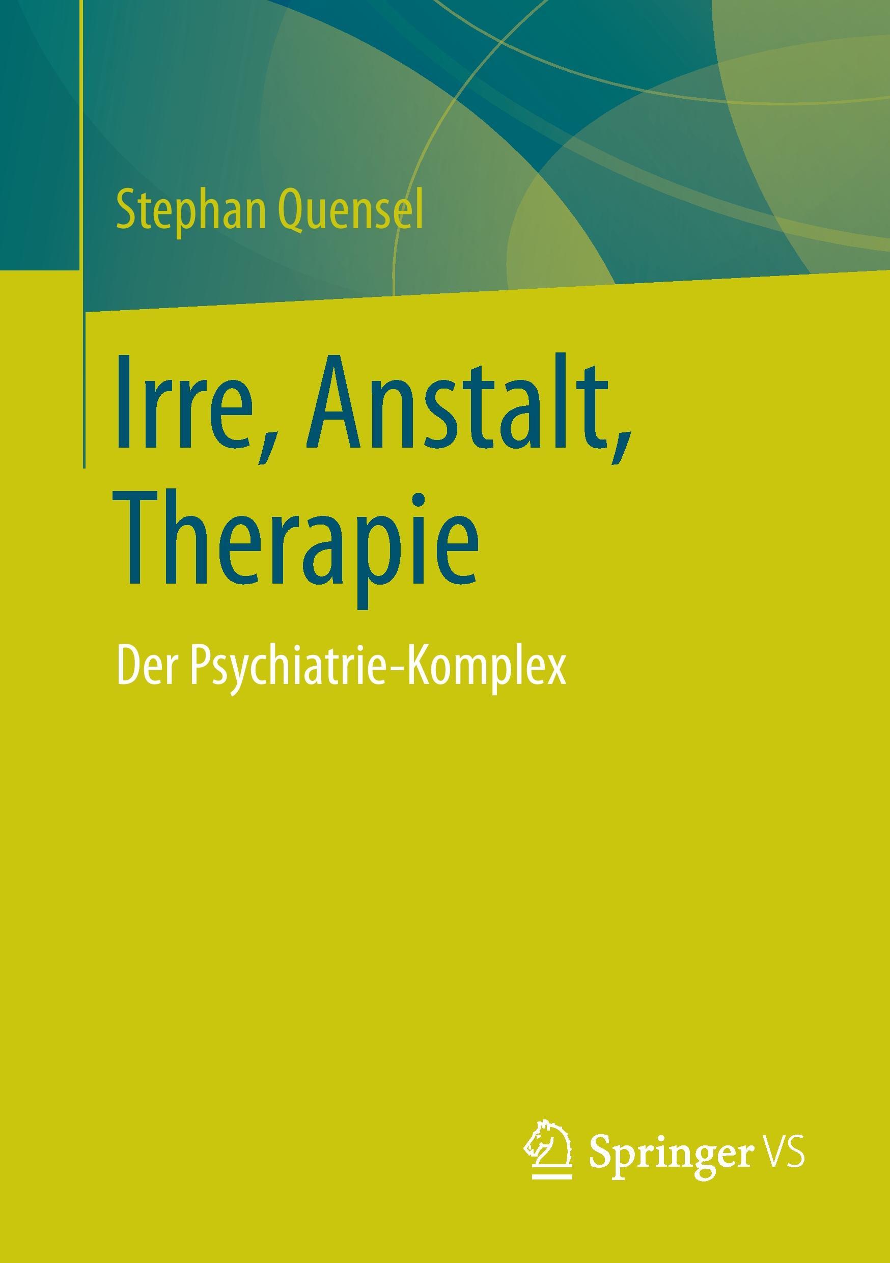 Irre, Anstalt, Therapie