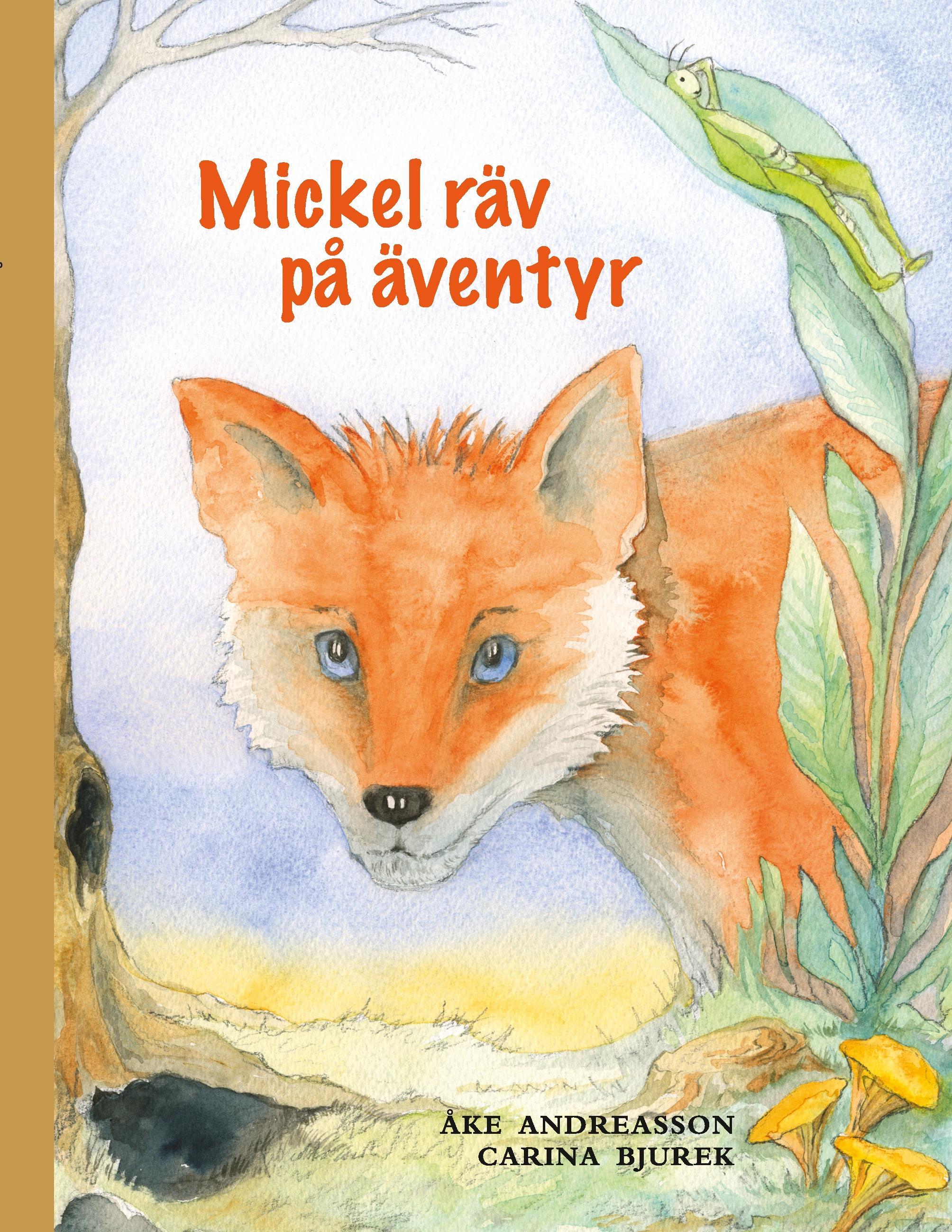 Mickel räv på äventyr