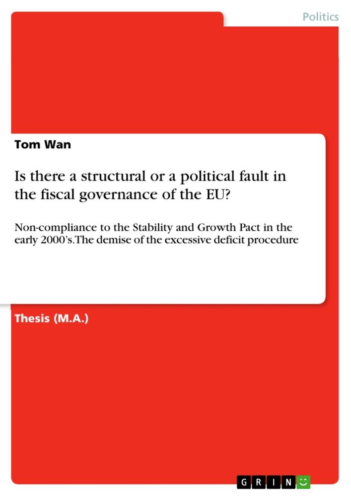 Is there a structural or a political fault in the fiscal governance of the EU?