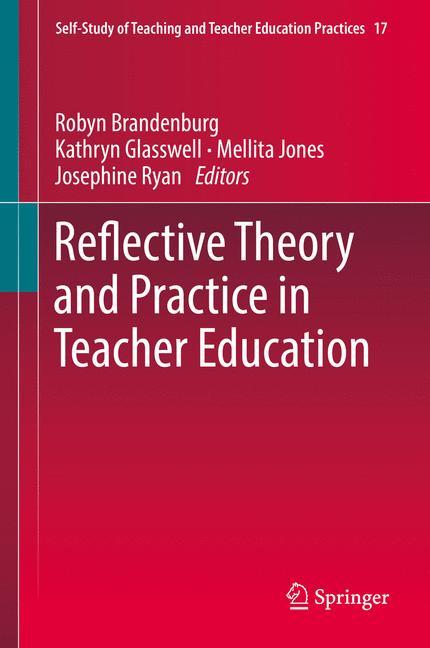 Reflective Theory and Practice in Teacher Education