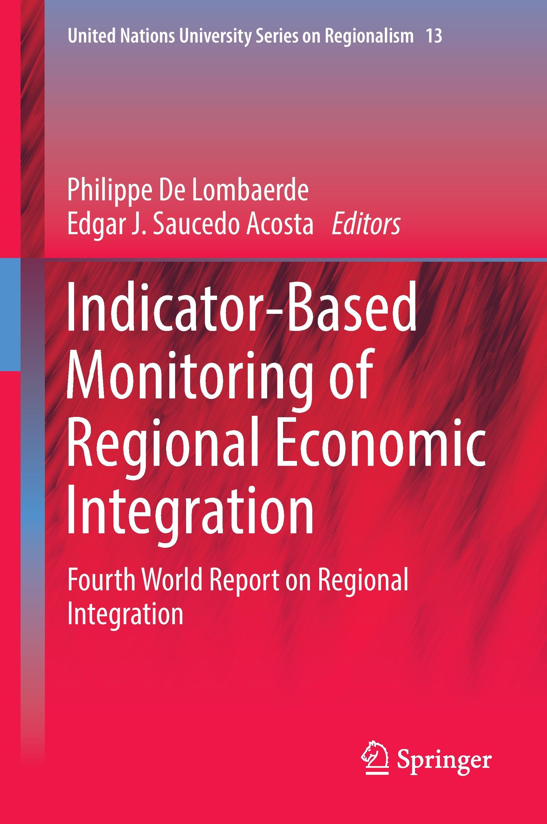 Indicator-Based Monitoring of Regional Economic Integration