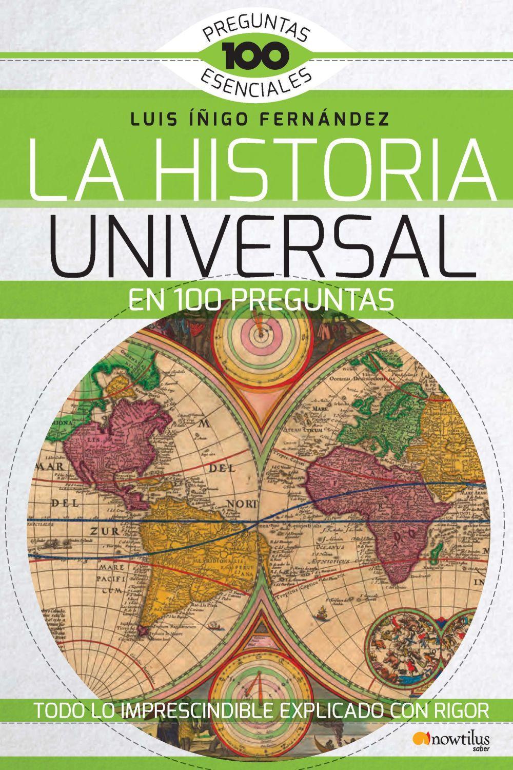 La historia universal en 100 preguntas