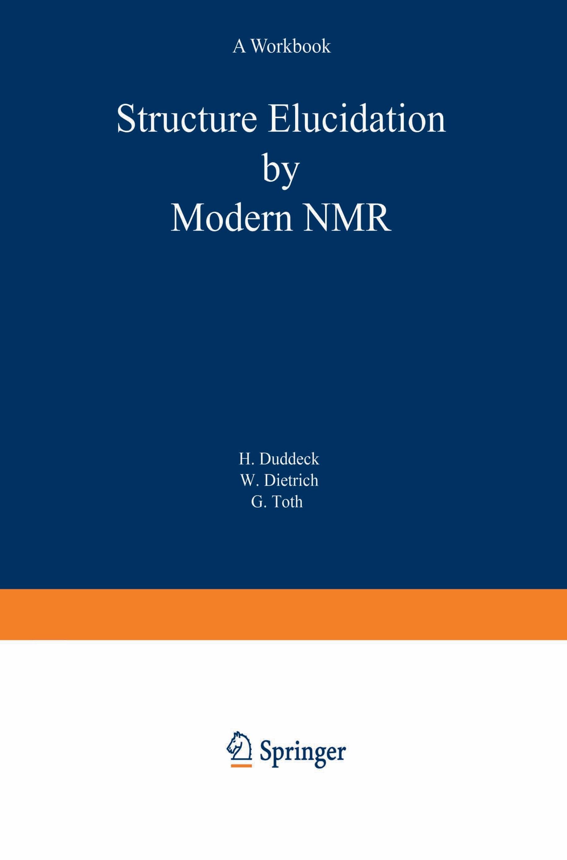 Structure Elucidation by Modern NMR