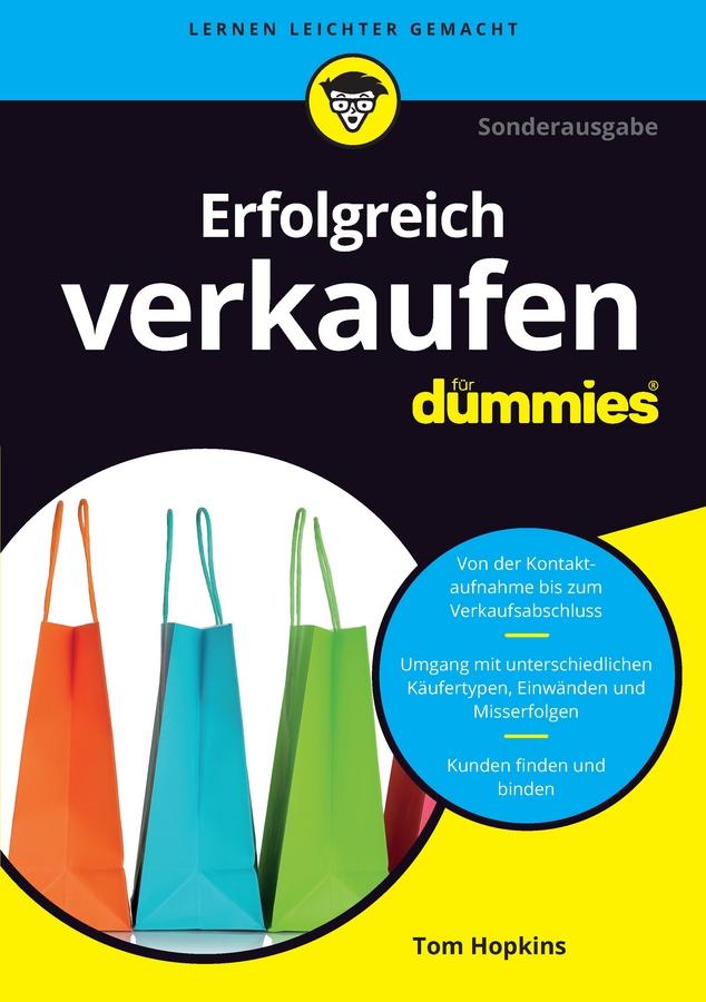 Erfolgreich verkaufen für Dummies