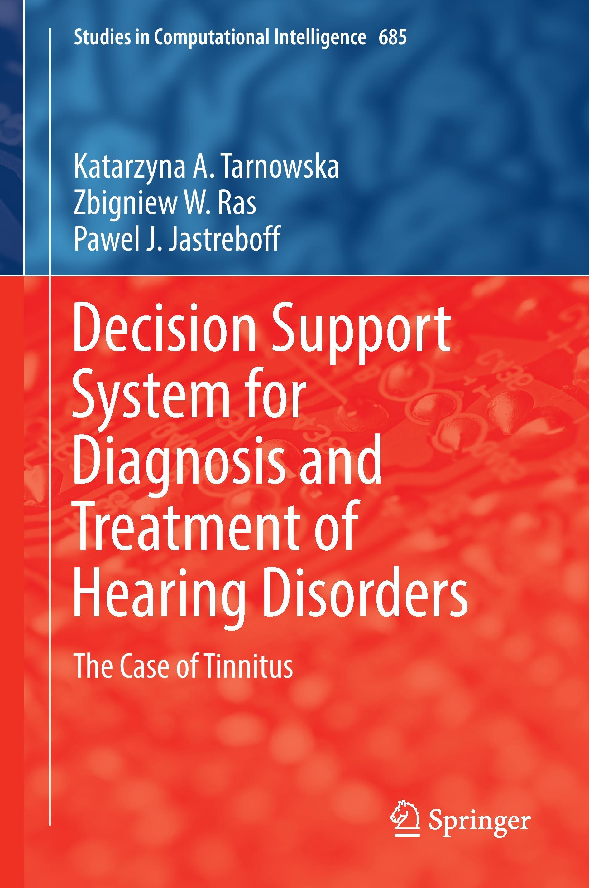 Decision Support System for Diagnosis and Treatment of Hearing Disorders