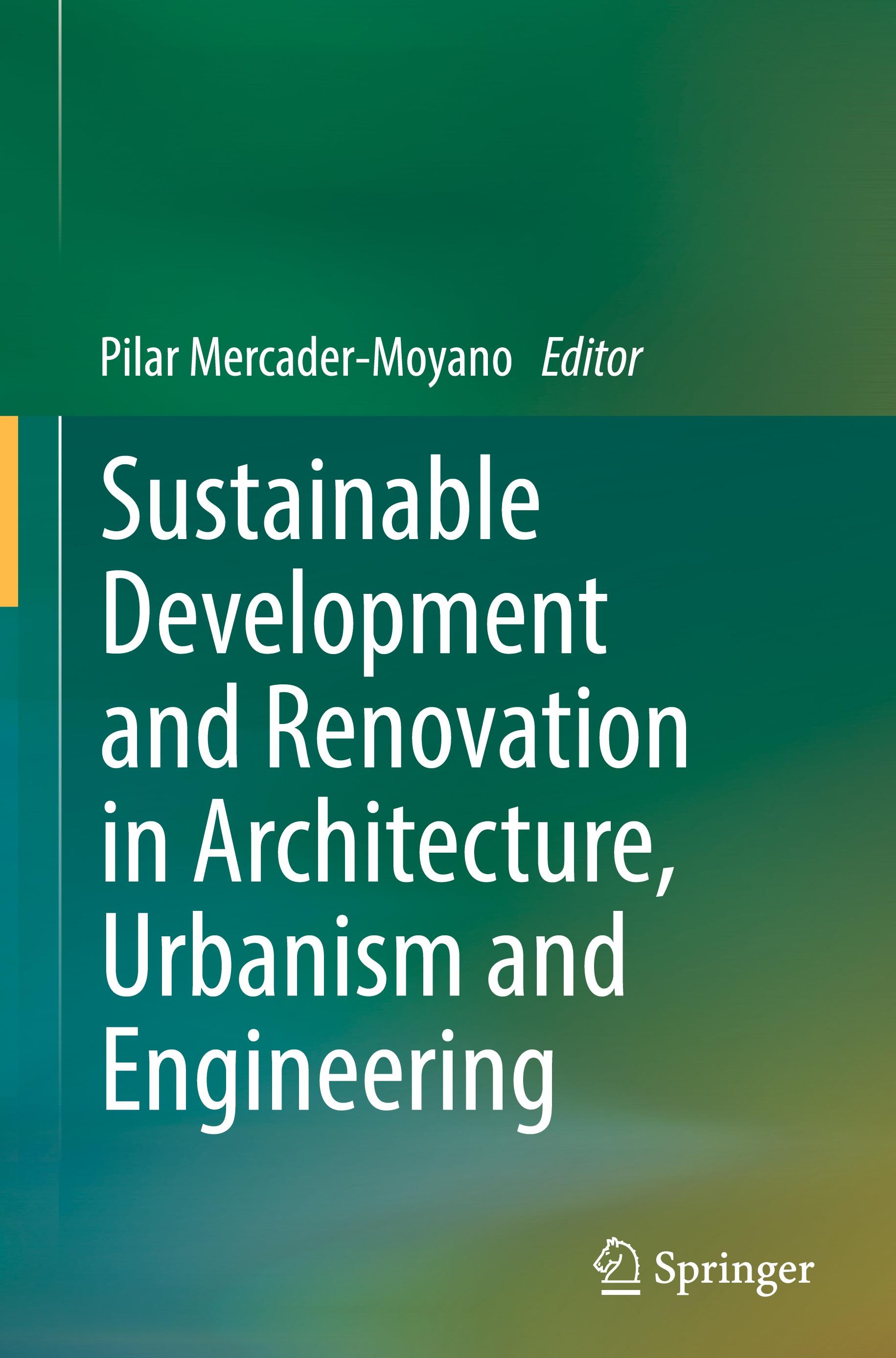 Sustainable Development and Renovation in Architecture, Urbanism and Engineering