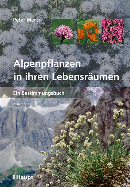 Alpenpflanzen in ihren Lebensräumen