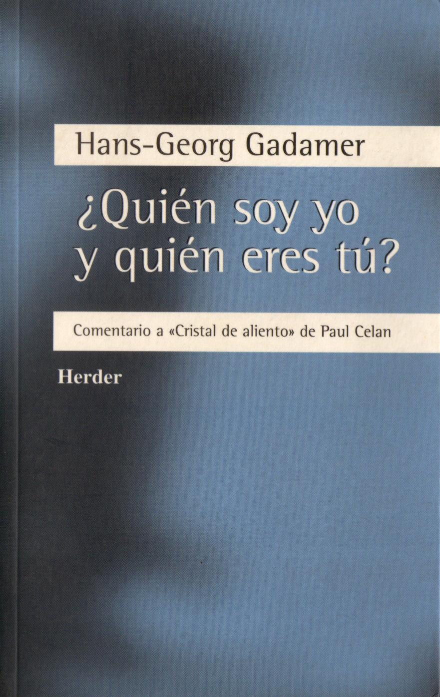 ¿Quién soy yo y quién eres tú? : comentario a "Cristal de aliento" de Paul Celan