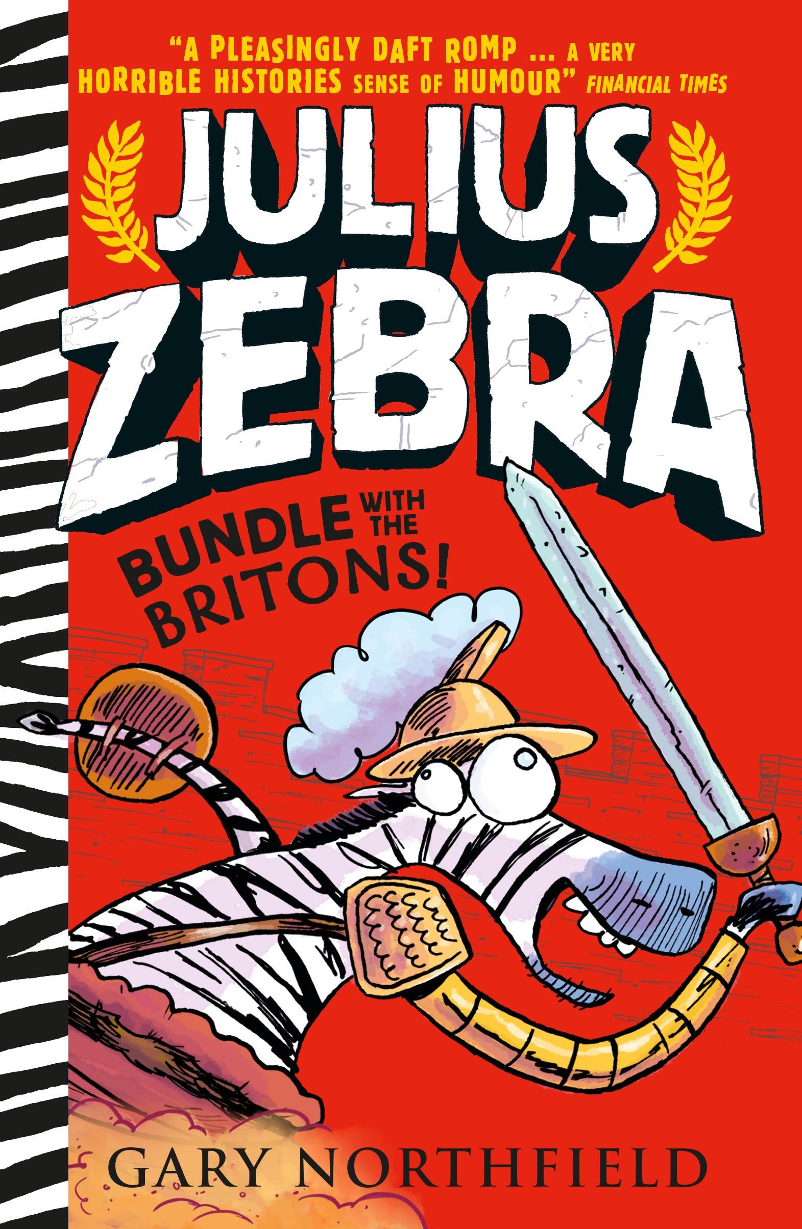 Julius Zebra: Bundle with the Britons!