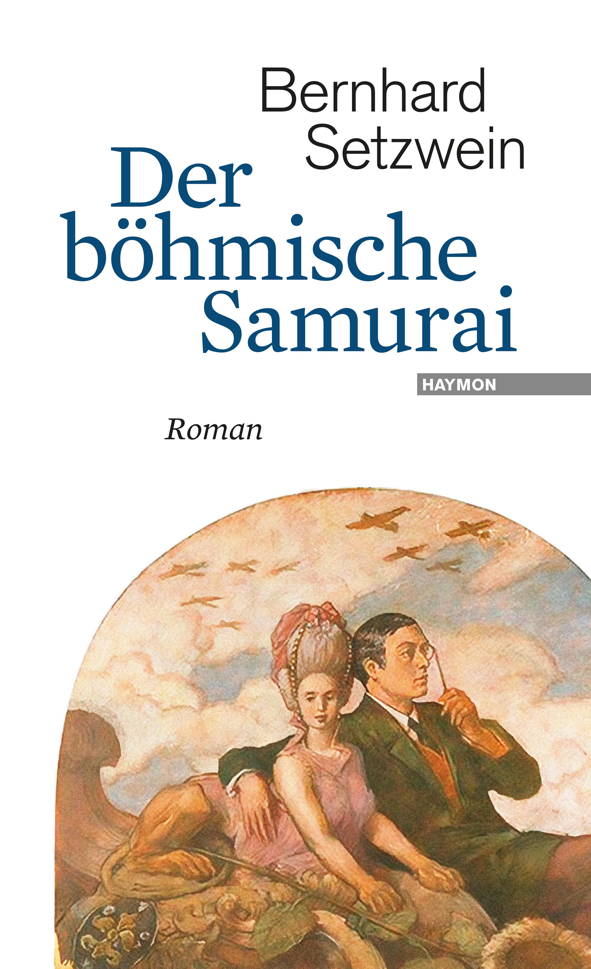 Der böhmische Samurai