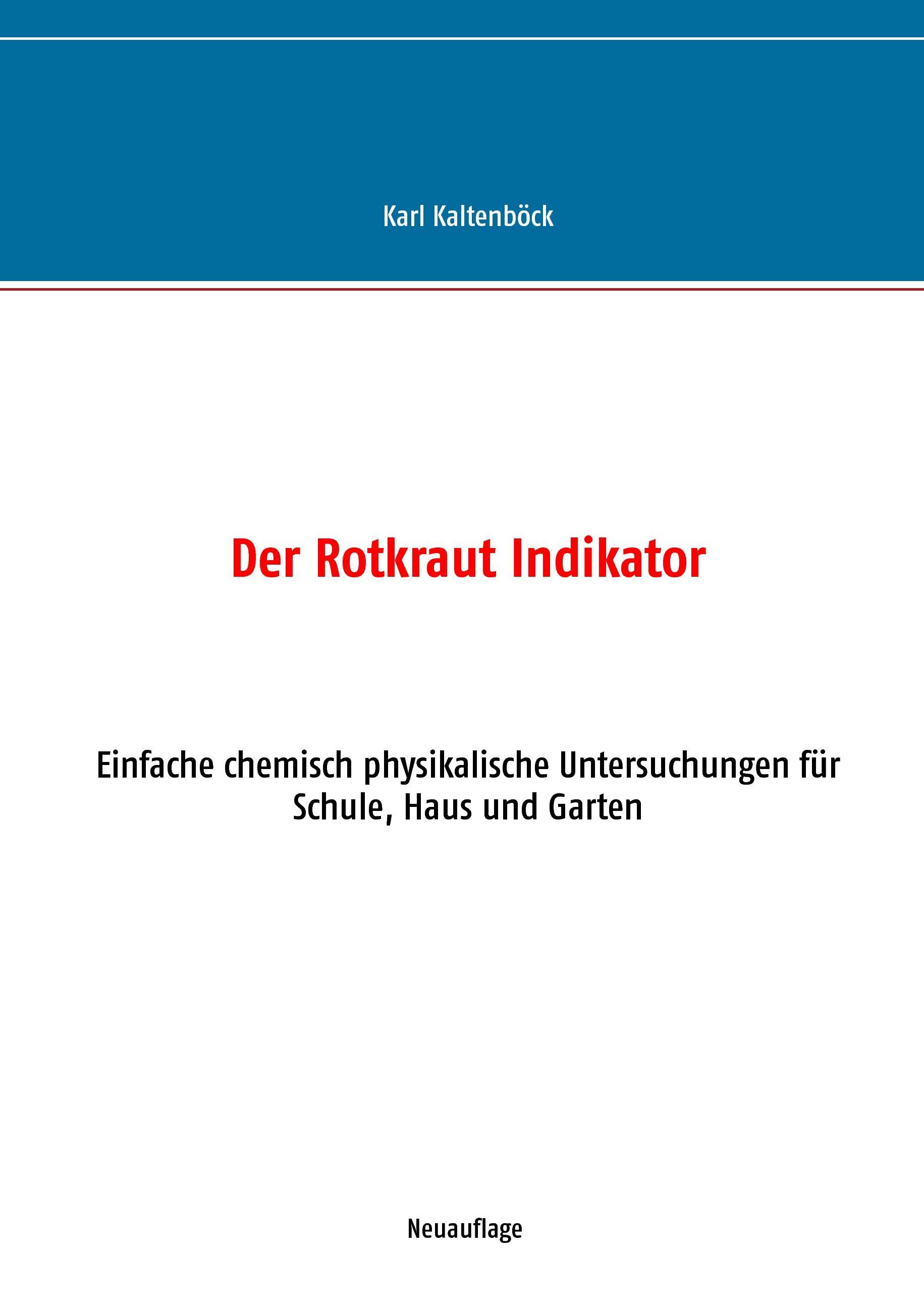 Der Rotkraut Indikator