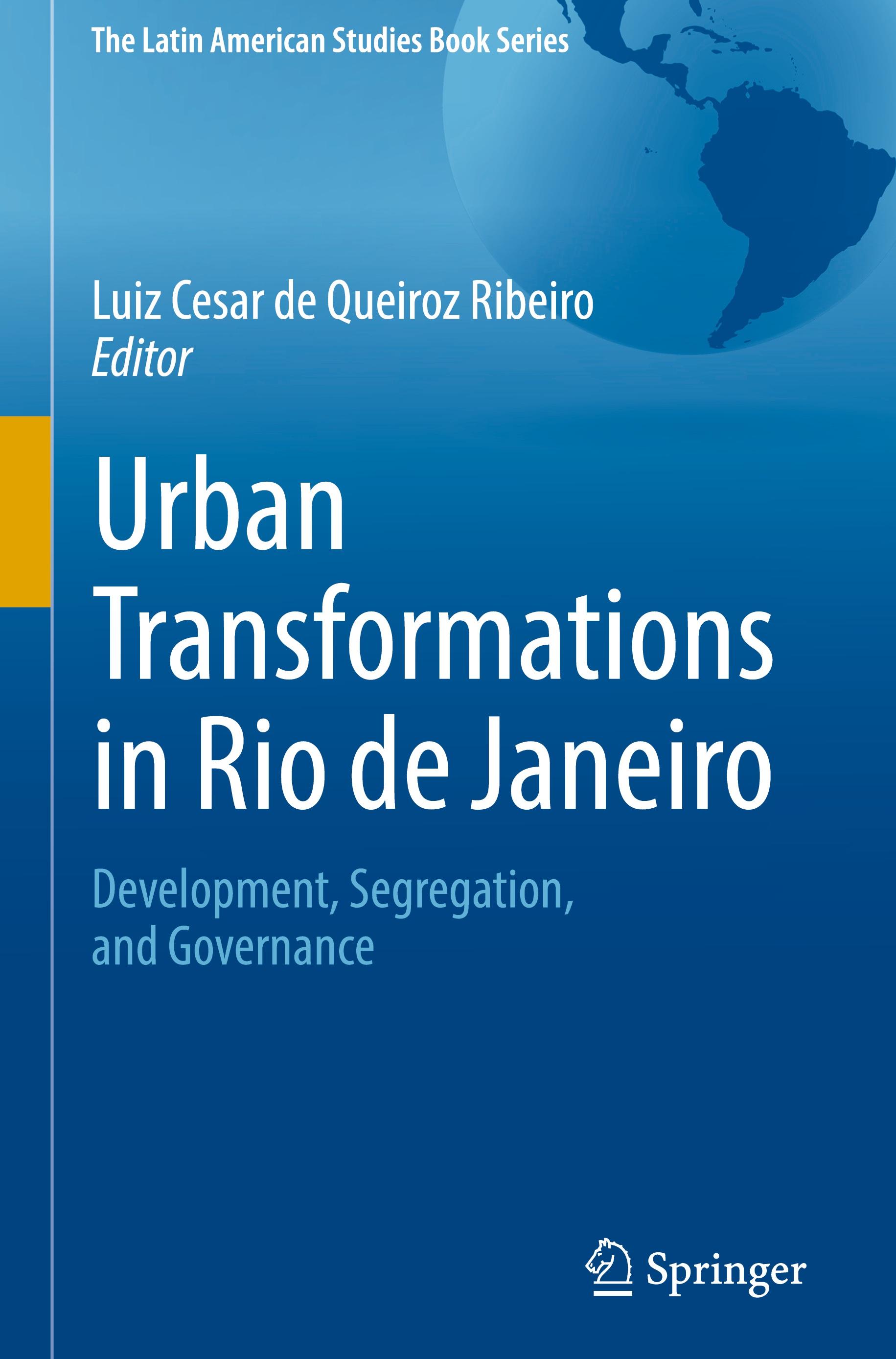 Urban Transformations in Rio de Janeiro