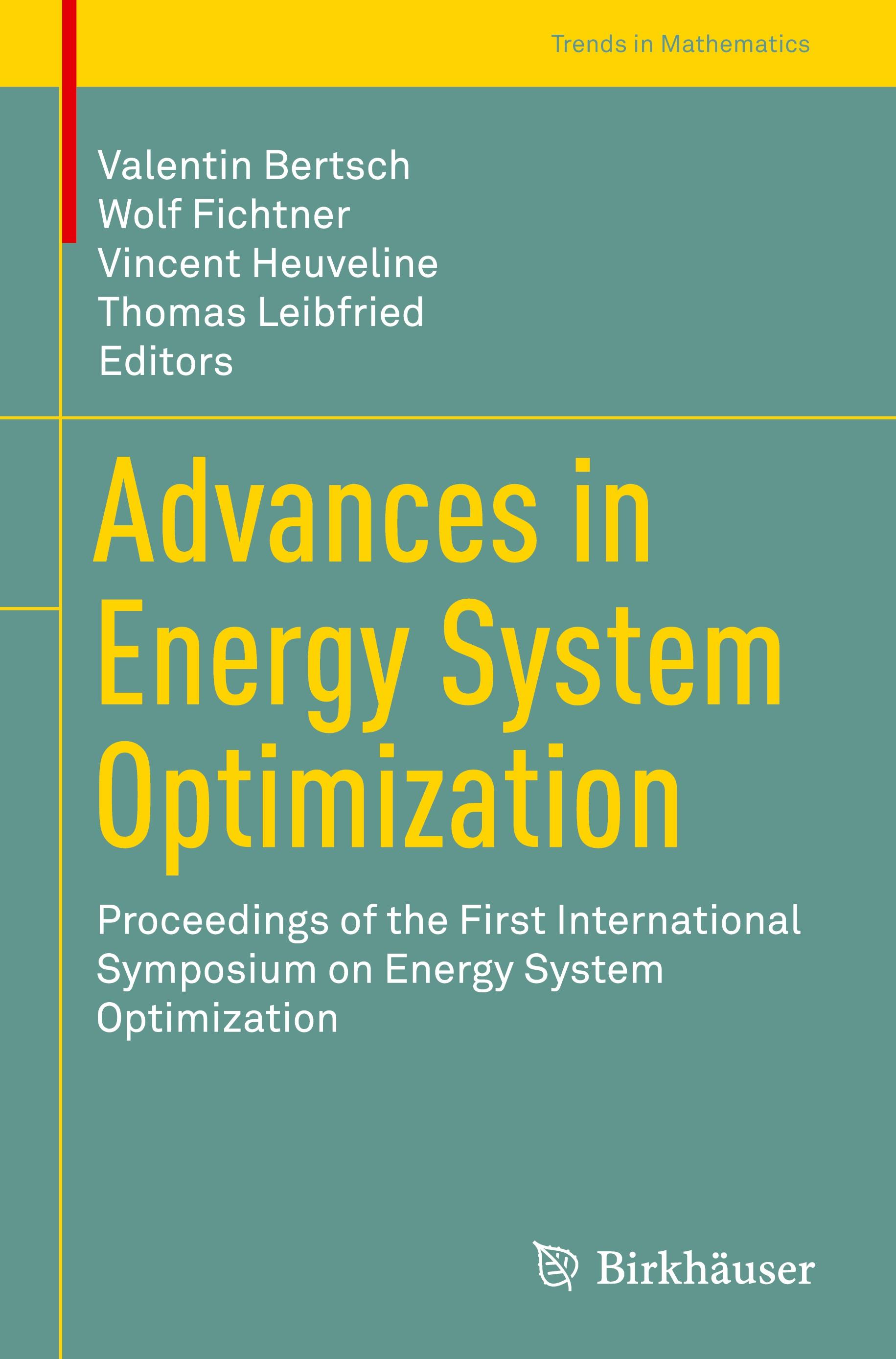 Advances in Energy System Optimization