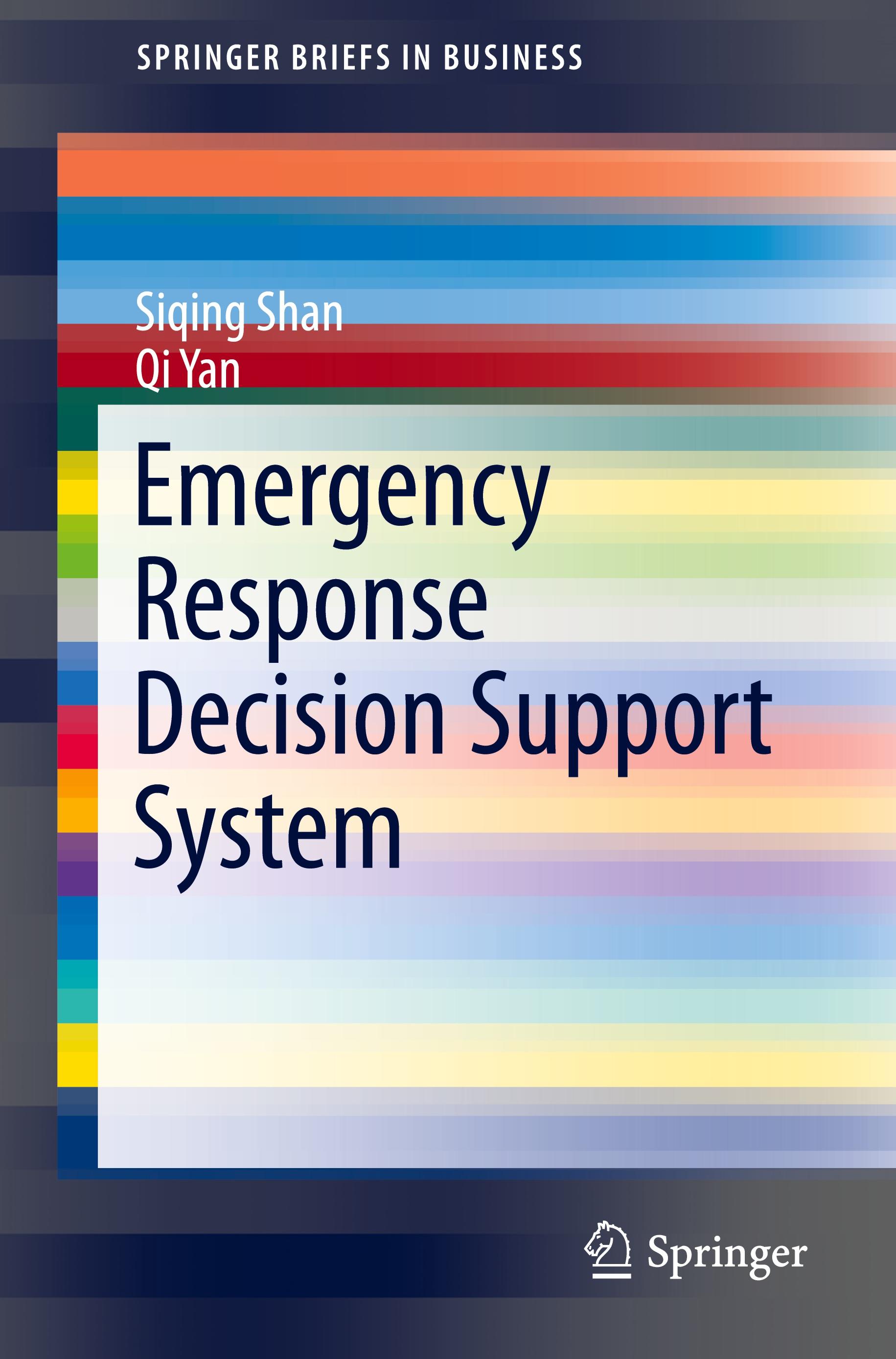 Emergency Response Decision Support System