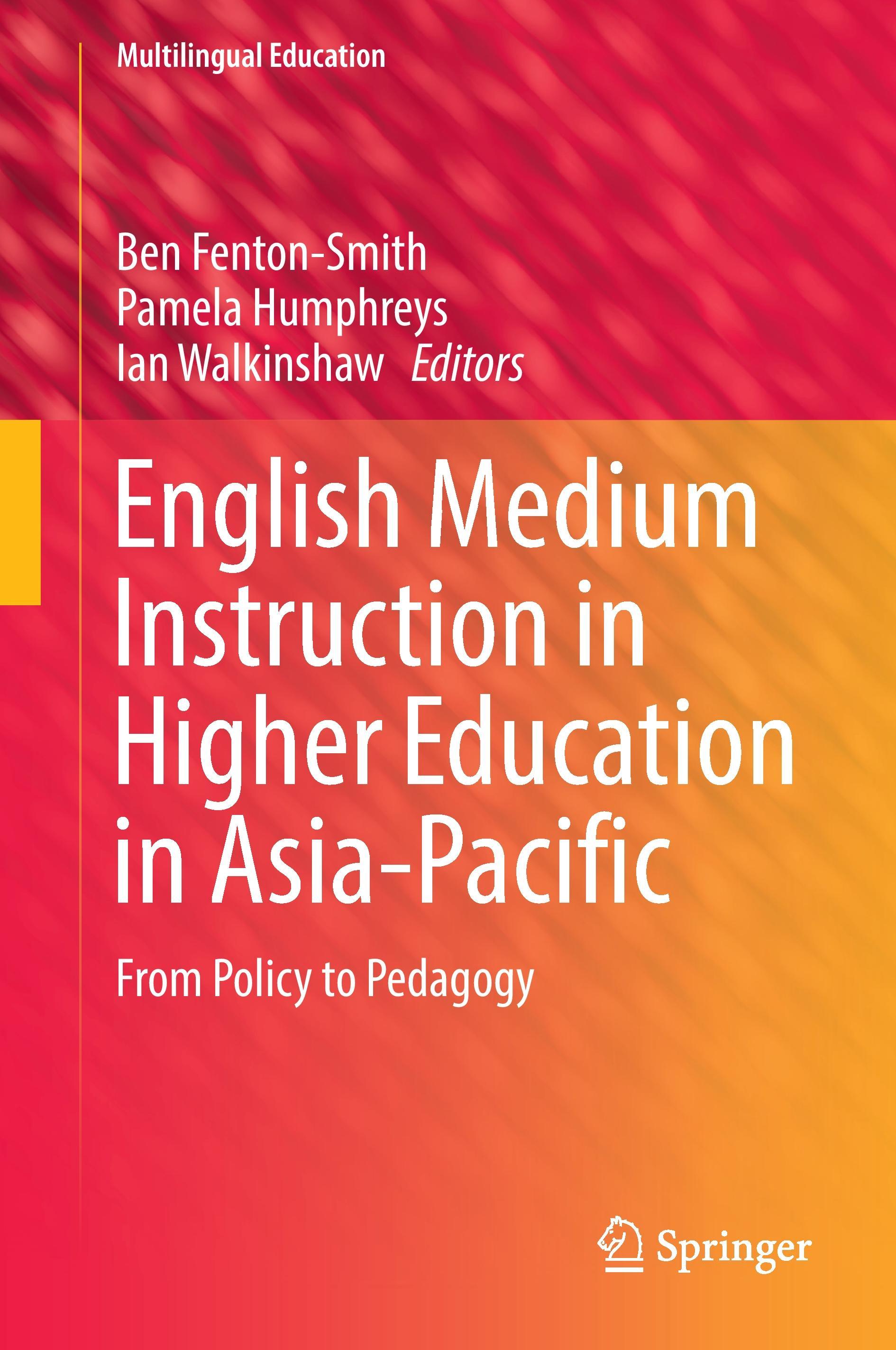 English Medium Instruction in Higher Education in Asia-Pacific