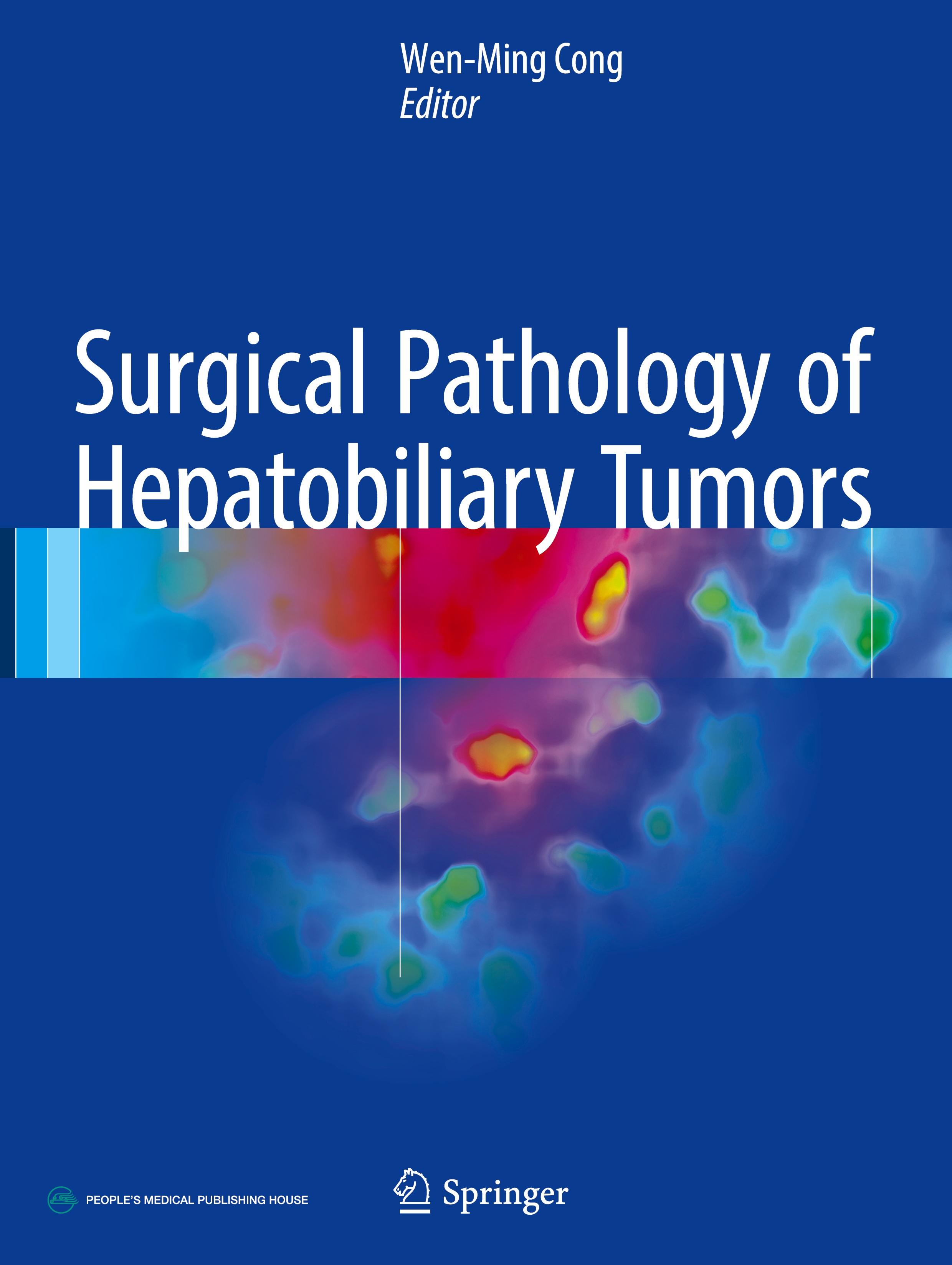 Surgical Pathology of Hepatobiliary Tumors