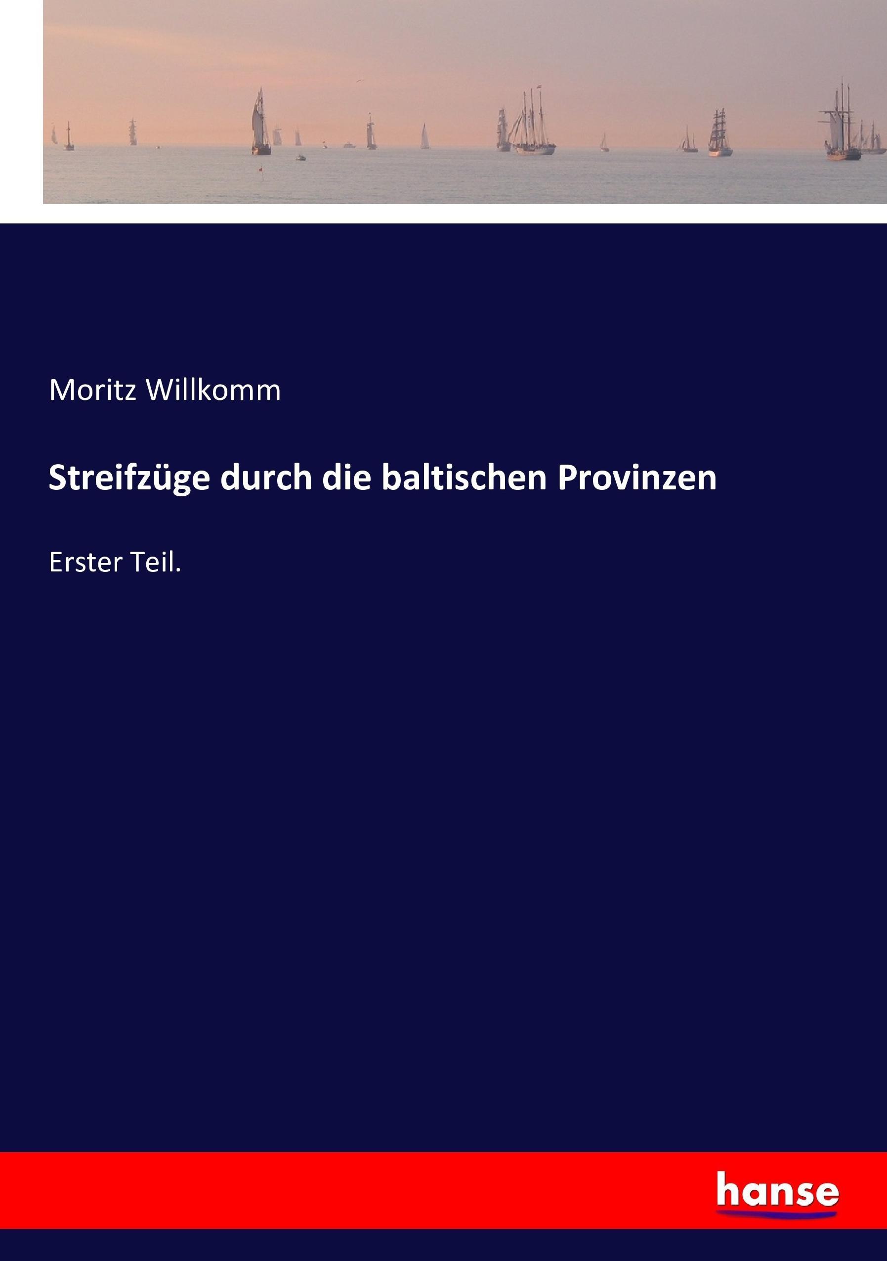 Streifzüge durch die baltischen Provinzen