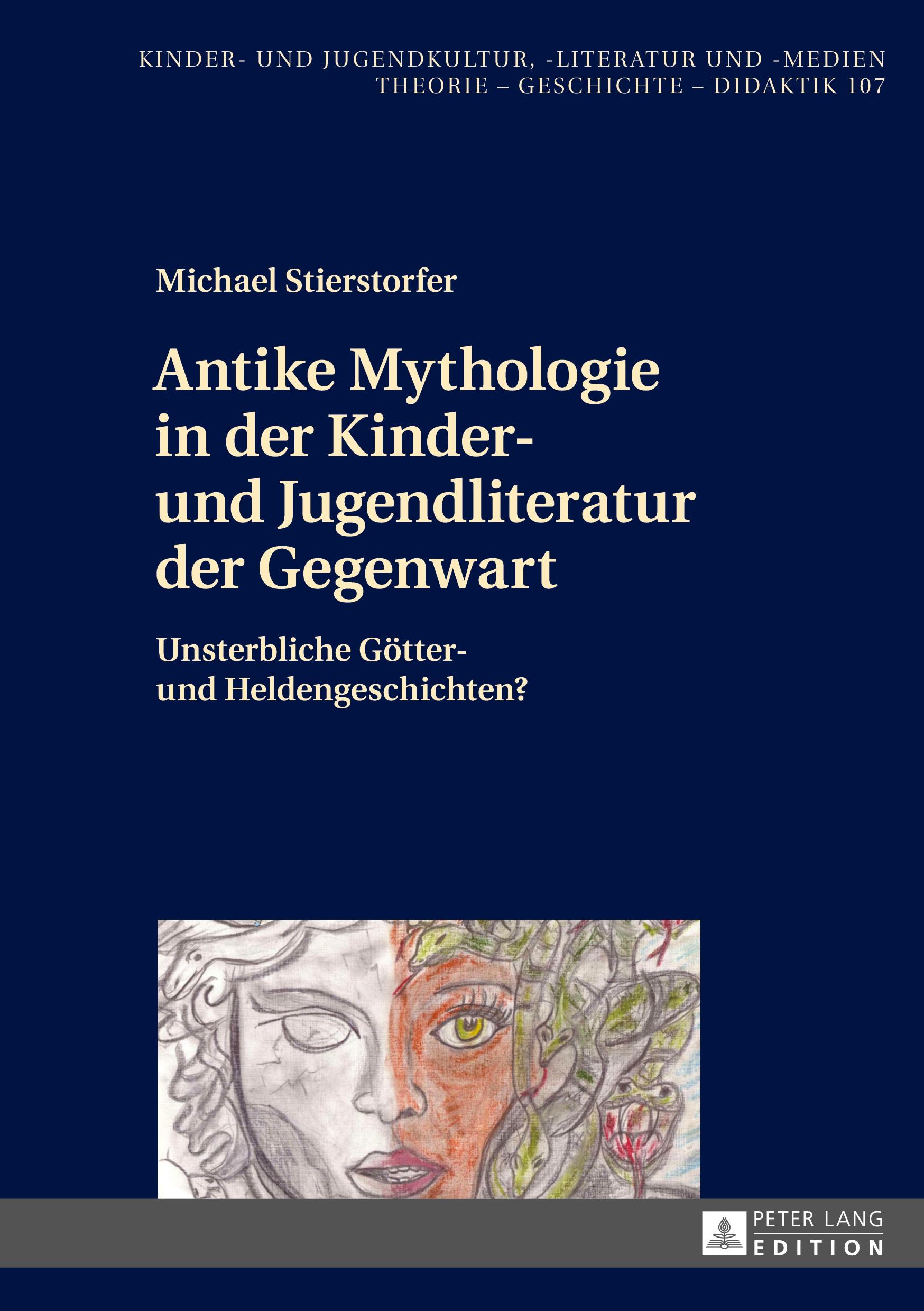 Antike Mythologie in der Kinder- und Jugendliteratur der Gegenwart