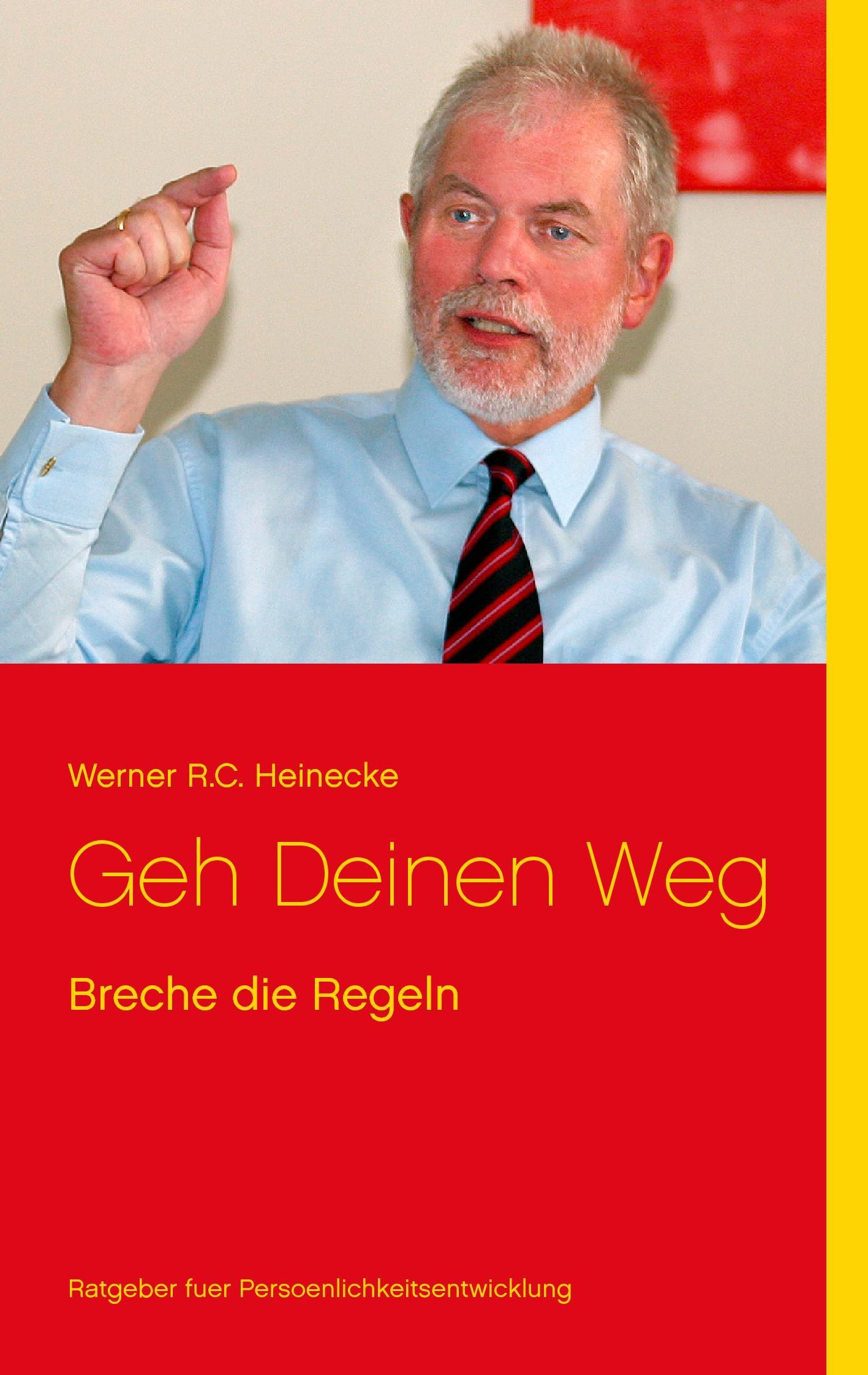 Geh Deinen Weg