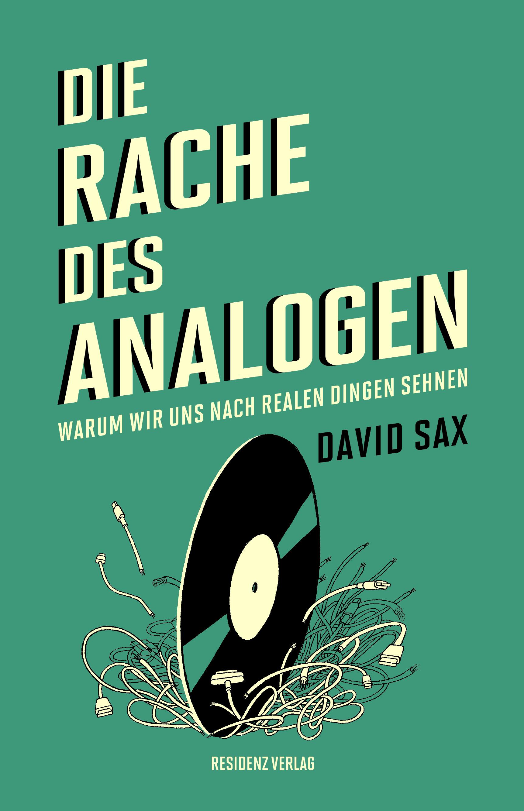 Die Rache des Analogen