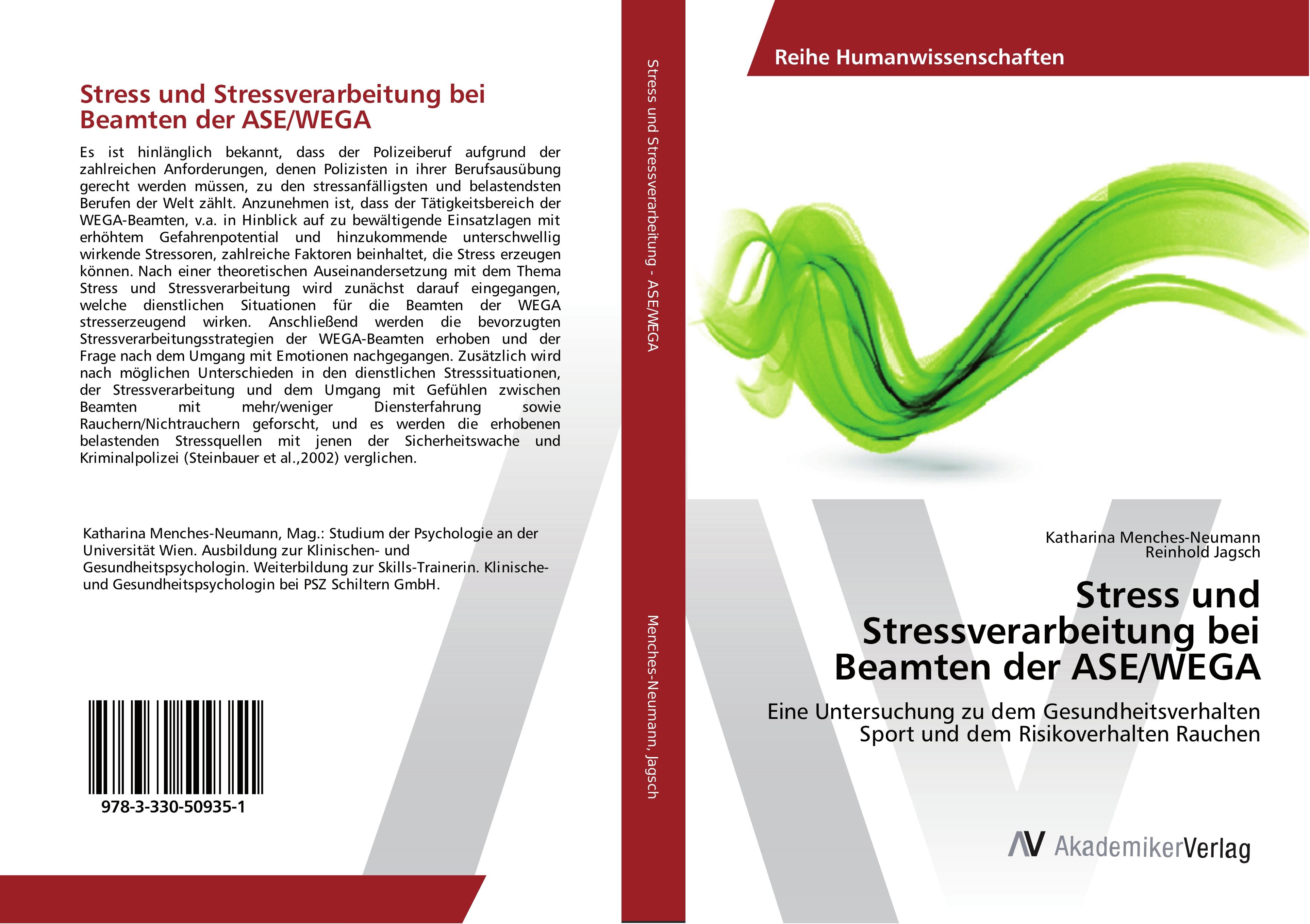 Stress und Stressverarbeitung bei Beamten der ASE/WEGA