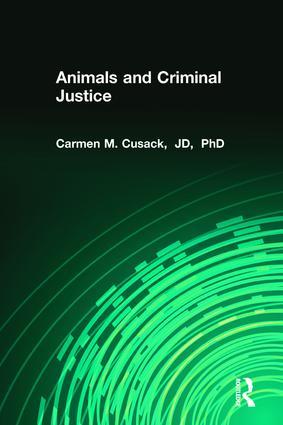 Animals and Criminal Justice