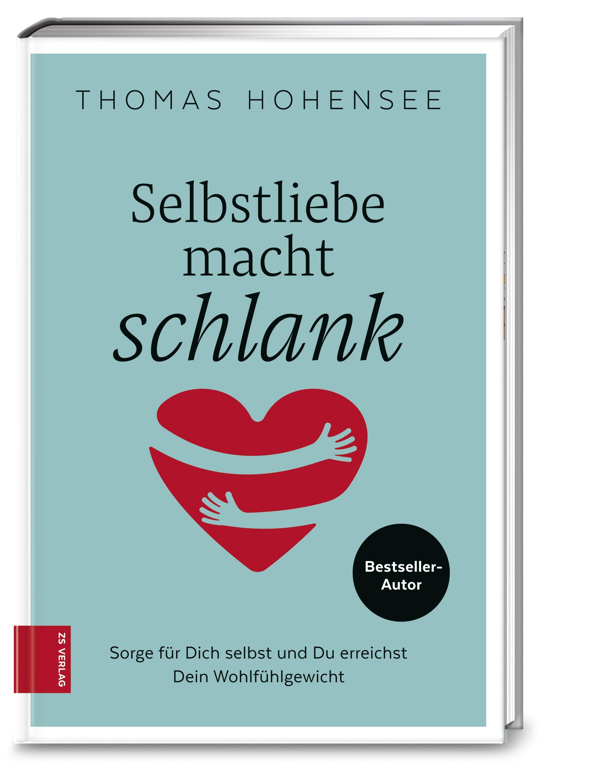 Selbstliebe macht schlank