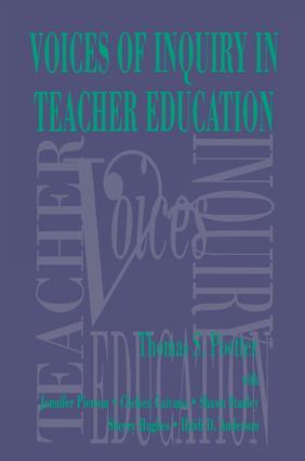 Noices of Inquiry in Teacher Education