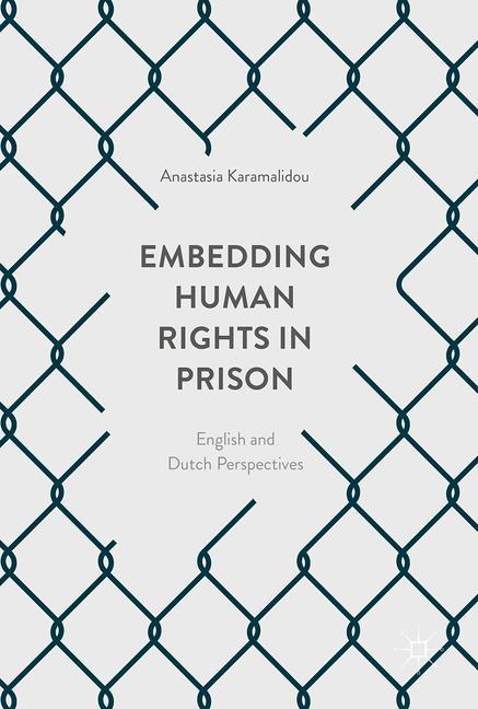 Embedding Human Rights in Prison