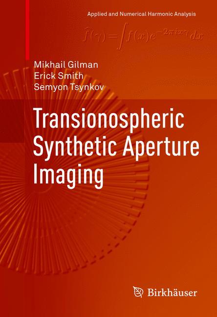 Transionospheric Synthetic Aperture Imaging