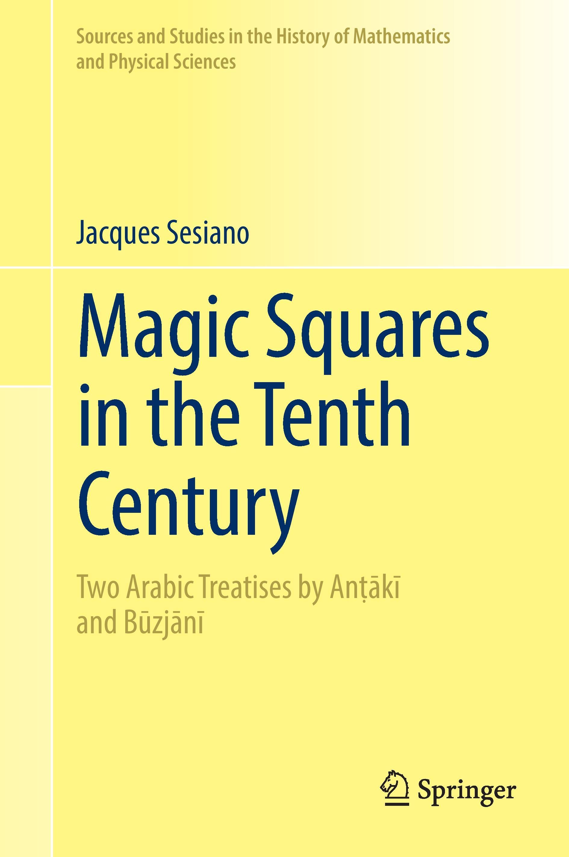 Magic Squares in the Tenth Century