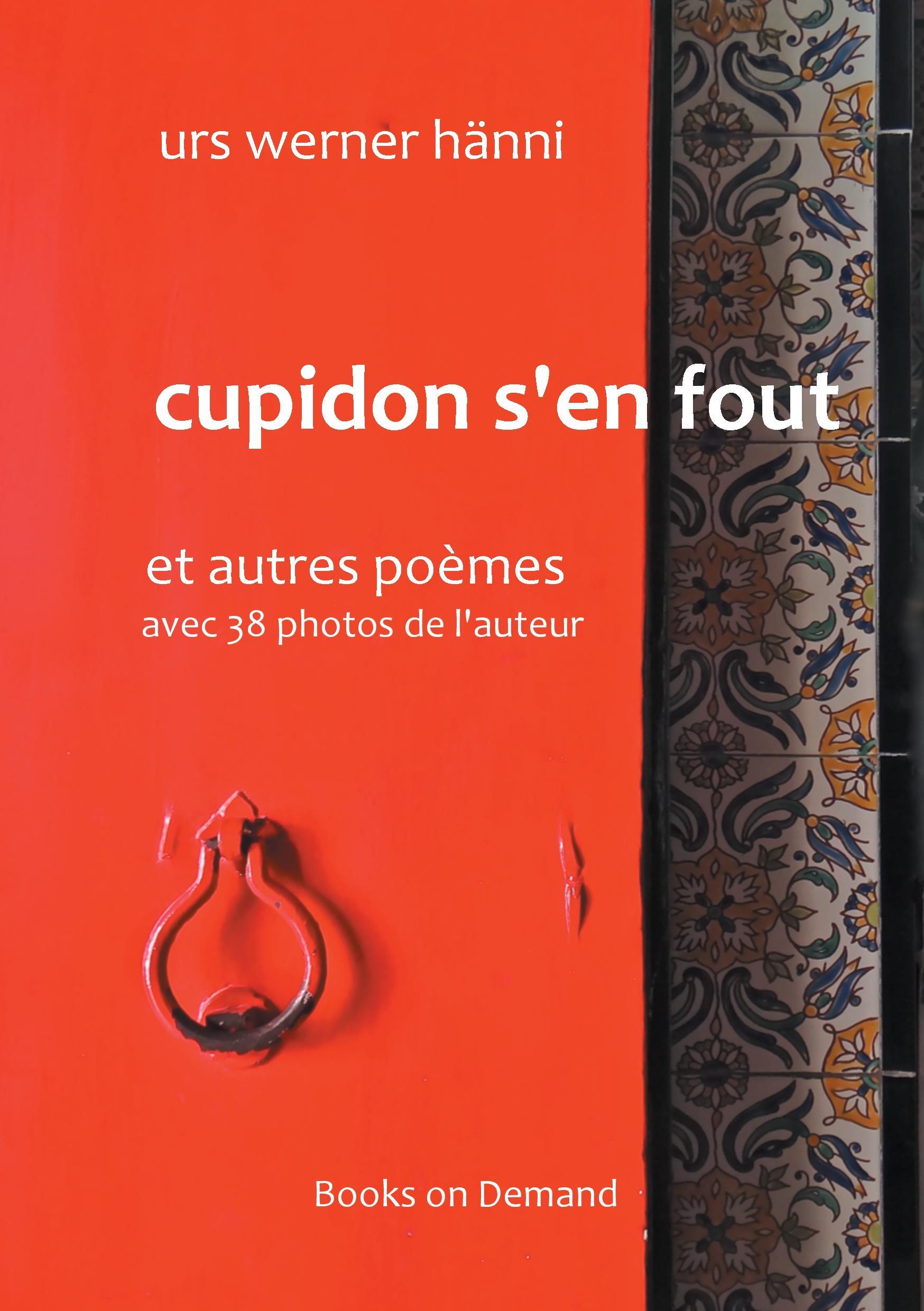 Cupidon s'en fout