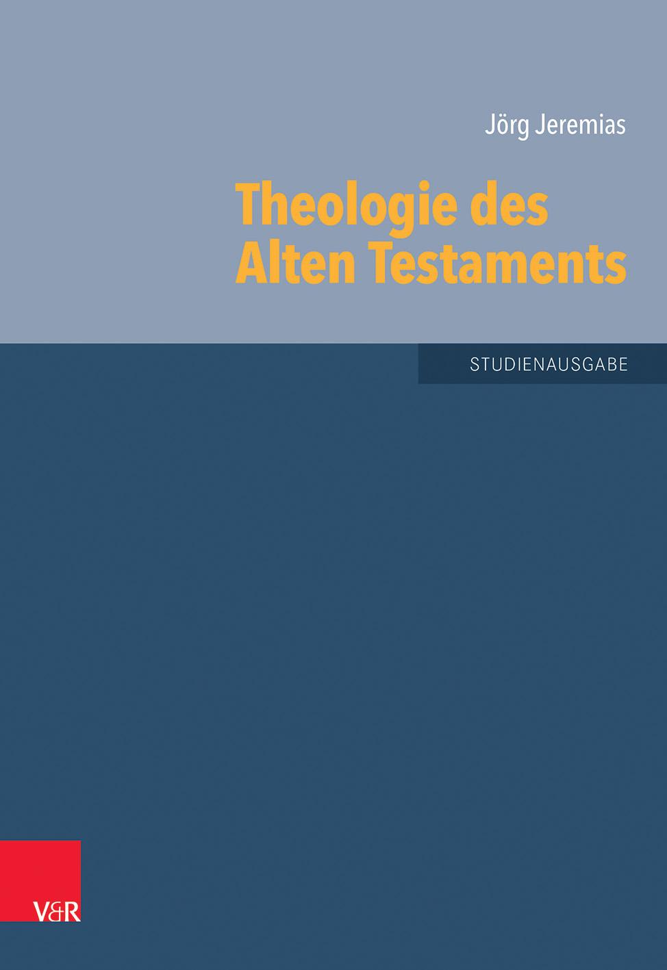 Theologie des Alten Testaments