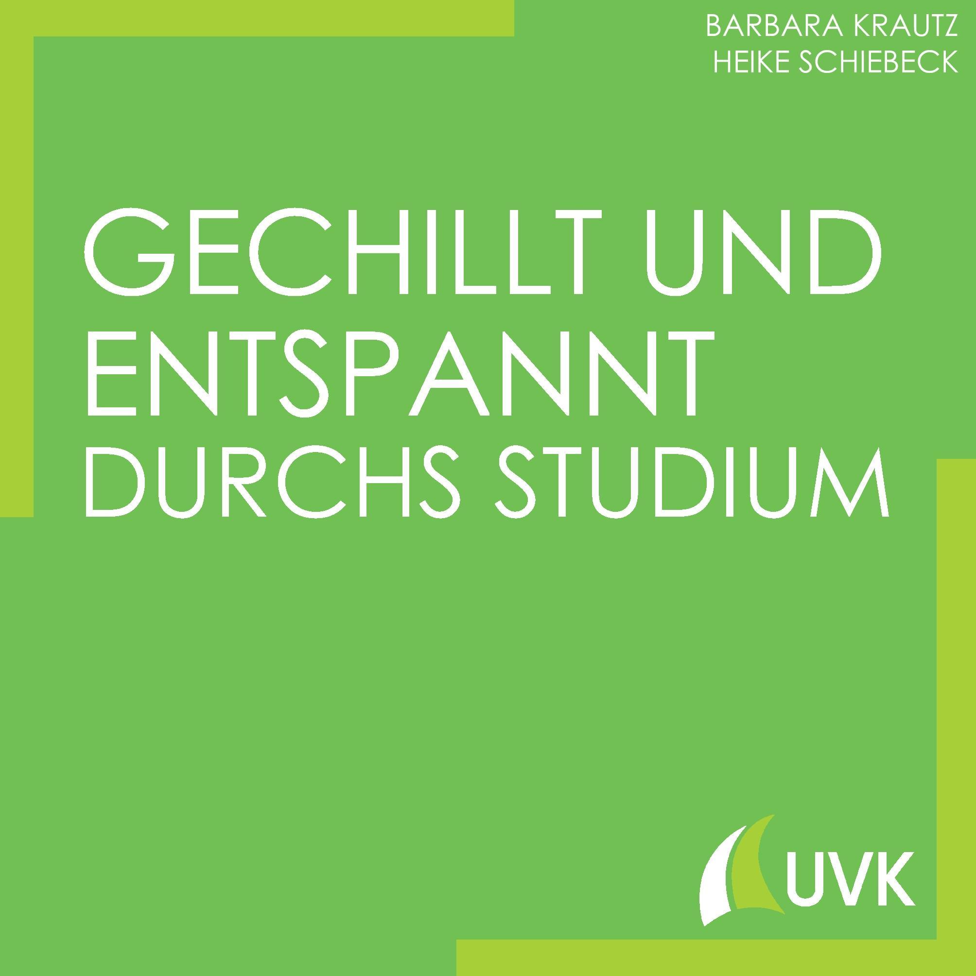 Gechillt und entspannt durchs Studium