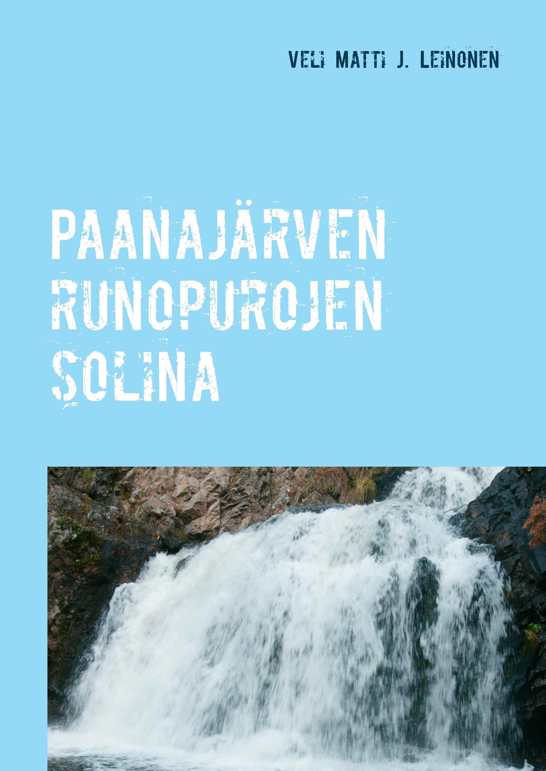 Paanajärven runopurojen solina