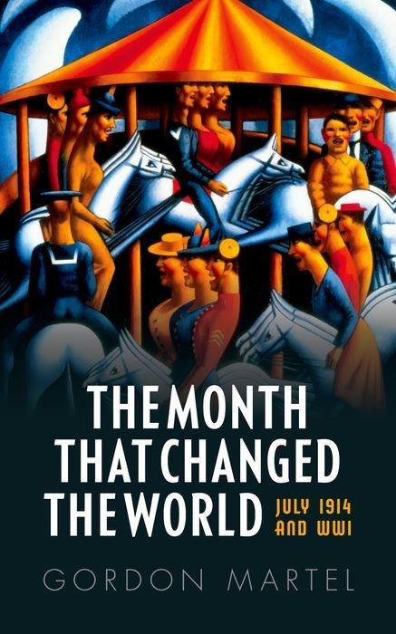 The Month That Changed the World